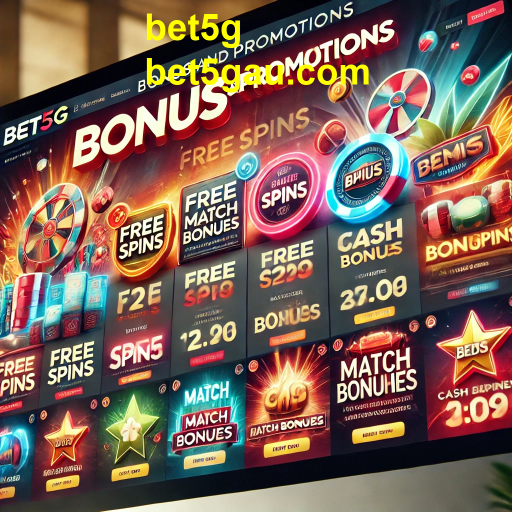 Maximize Seus Ganhos: Bônus e Promoções Imperdíveis da Bet5g